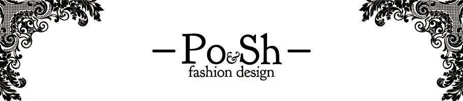 Po&Sh Fashion Design