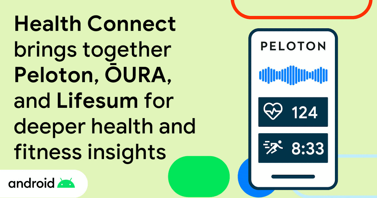 Health Connect brings together Peloton, ŌURA, and Lifesum for deeper health and fitness insights