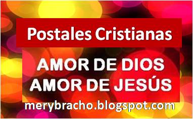 Postales Cristianas Del Amor De Dios Amor De Jesus Entre Poemas