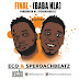  Listen/Download |Brand New Single| SperoachBeatz & E.C.O –  Final 