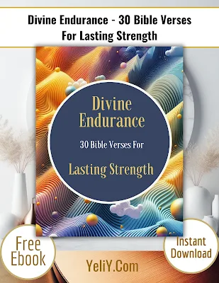 Divine Endurance - 30 Bible Verses For Lasting Strength - Free eBook PDF Printable - Instant Download