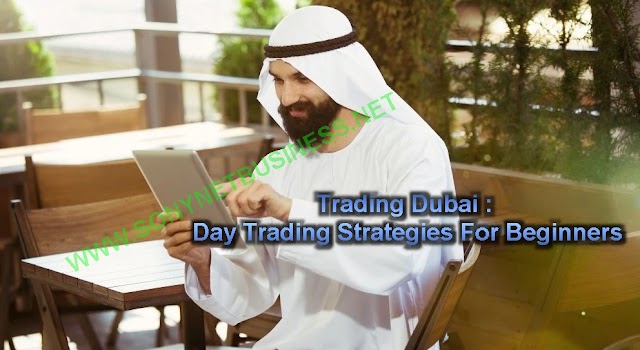 Day Trading Strategies For Beginners In Dubai