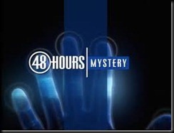 48 Hours Mystery
