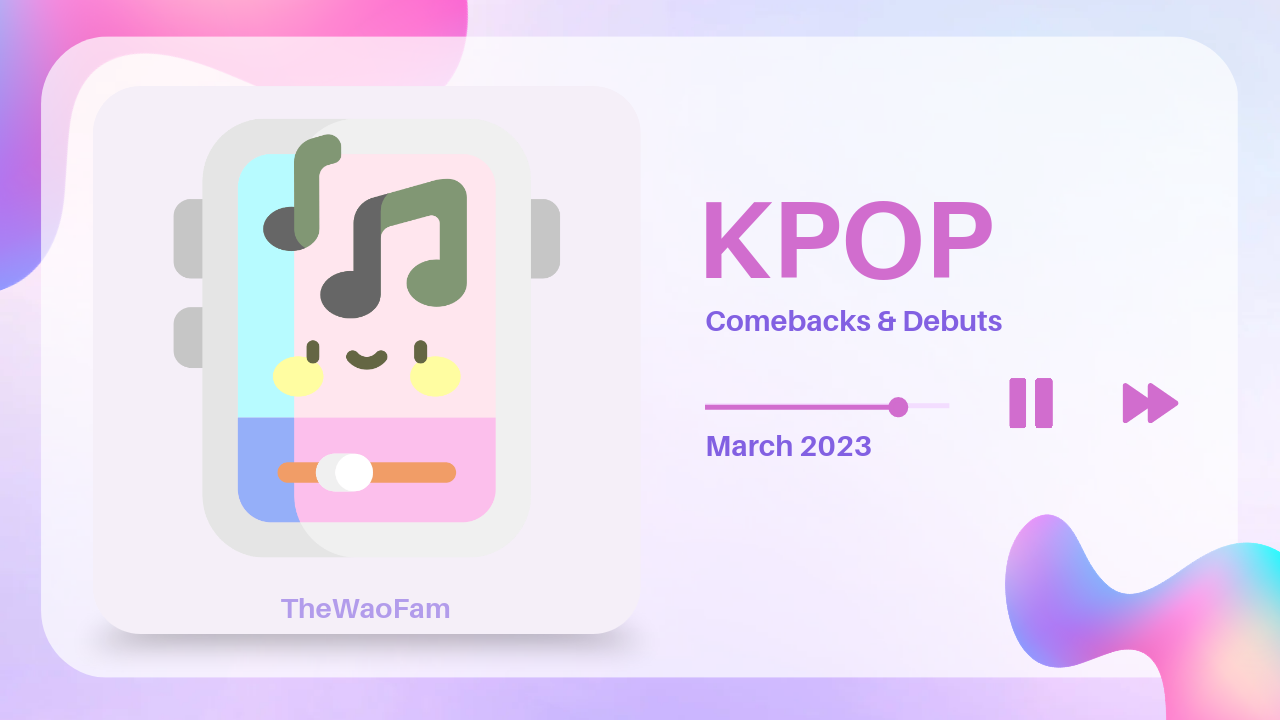 K-Pop Music Releases In March 2023