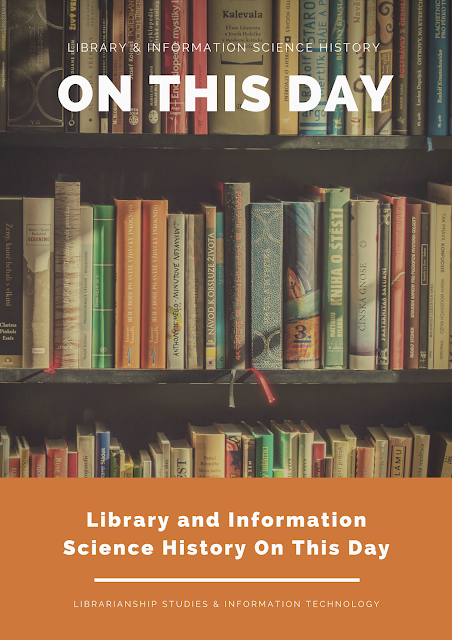 Library and Information Science History On This Day