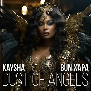 Kaysha & Bun Xapa - Dust of Angels (Amapiano)