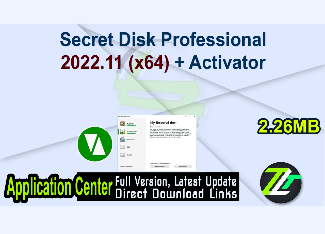 Secret Disk Professional 2022.11 (x64) + Activator