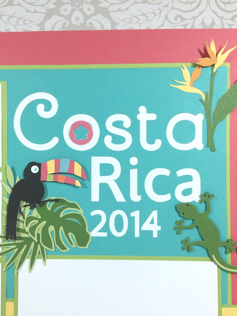 Cricut Costa Rica Scrapbook Layout