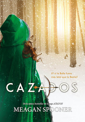 Libro - Cazados. Meagan Spooner (La Galera - Abril 2018) LITERATURA JUVENIL portada españa español