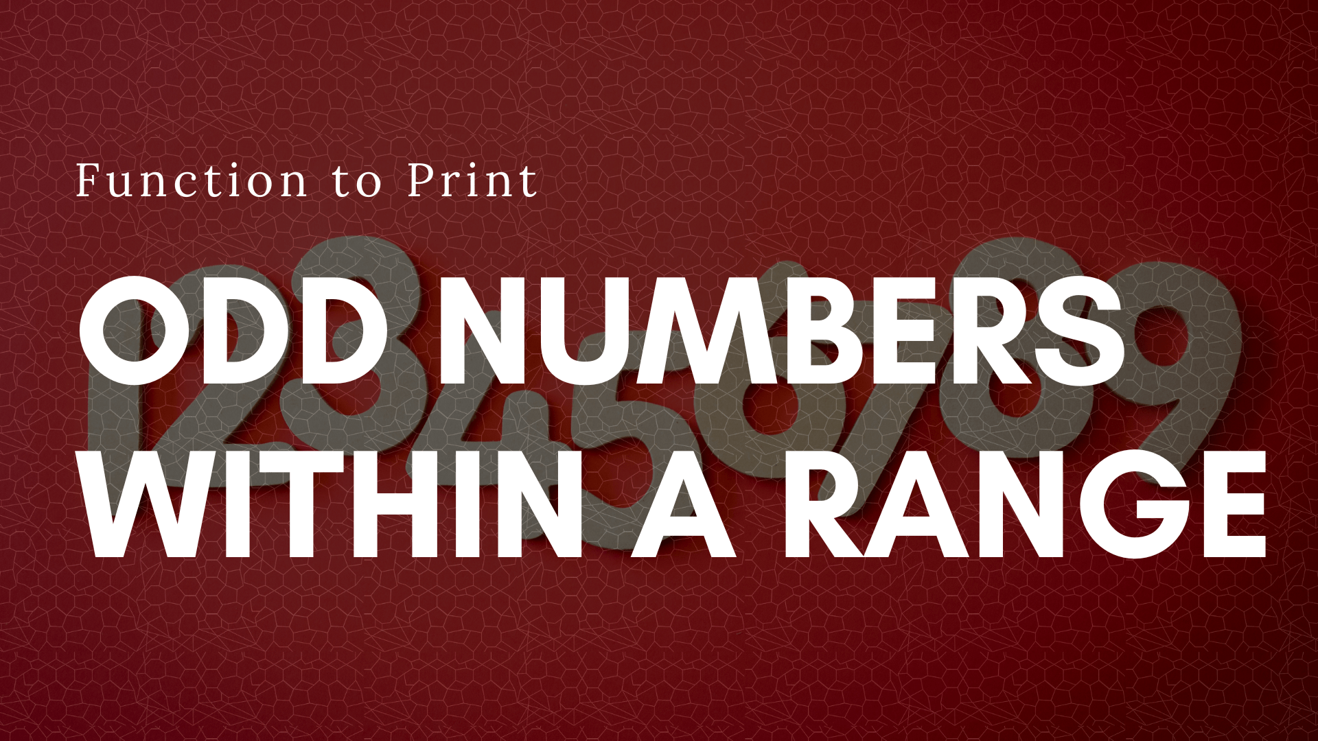 A Function to Print All the Odd Numbers Between a Range in C++