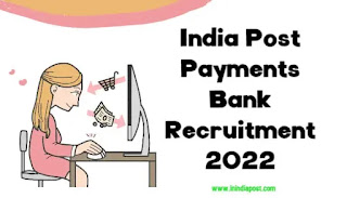 IPPB Bank Recruitment 2022