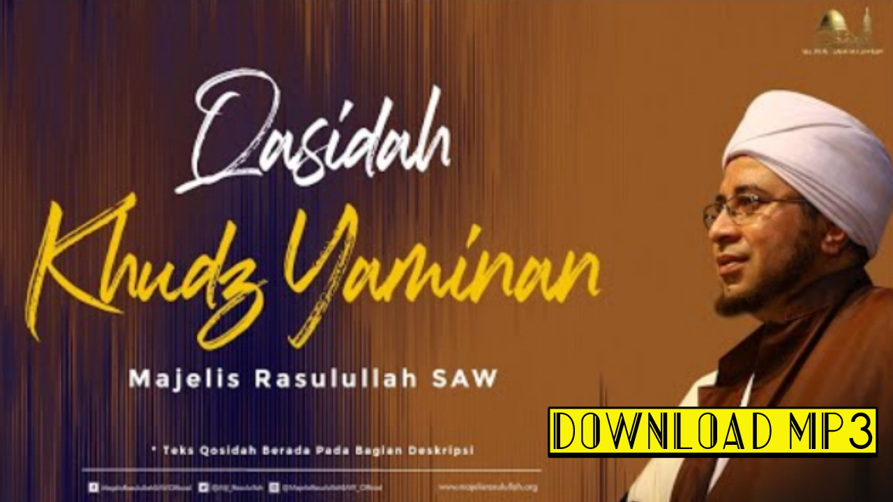 Qashidah Khudz Yaminan - Hadrah Majelis Rasulullah SAW MP3