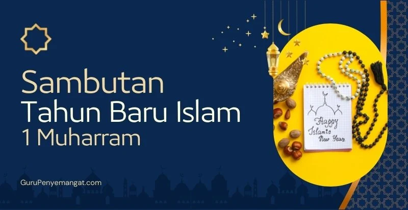 Sambutan Peringatan Tahun Baru Islam 1 Muharram