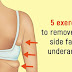 5 Exercises To Get Rid Of Underarm Fat And Breast Side Fat