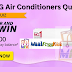 LG Air Conditioners Quiz Answers Win Rs 20000