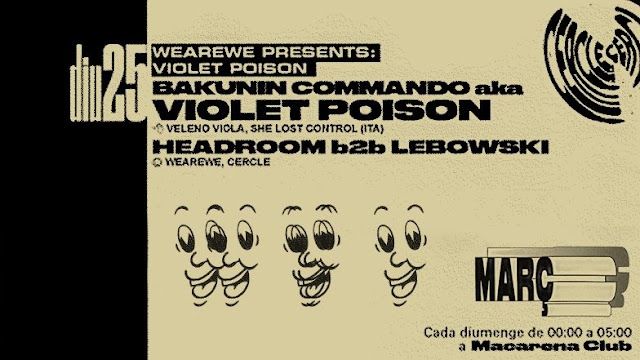 BAKUNIN COMMANDO aka VIOLET POISON / Cercle, BCN [26Mar2018]