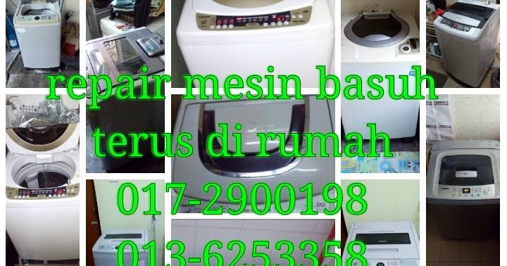 Repair Service Mesin Basuh Dan Peti Sejuk: Repair Mesin ...