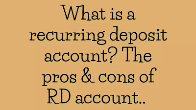 Recurring deposit account