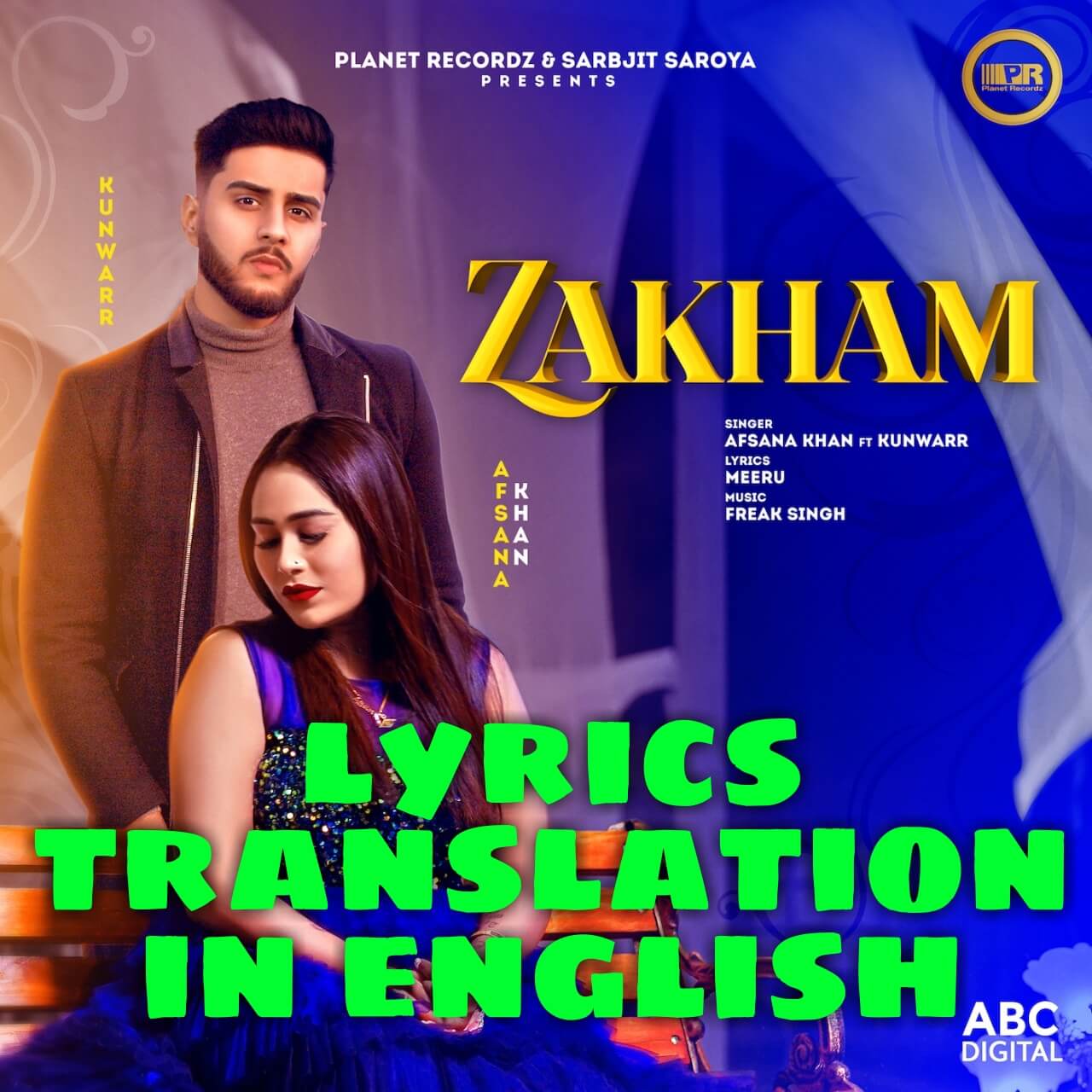 Zakham Lyrics Translation In English