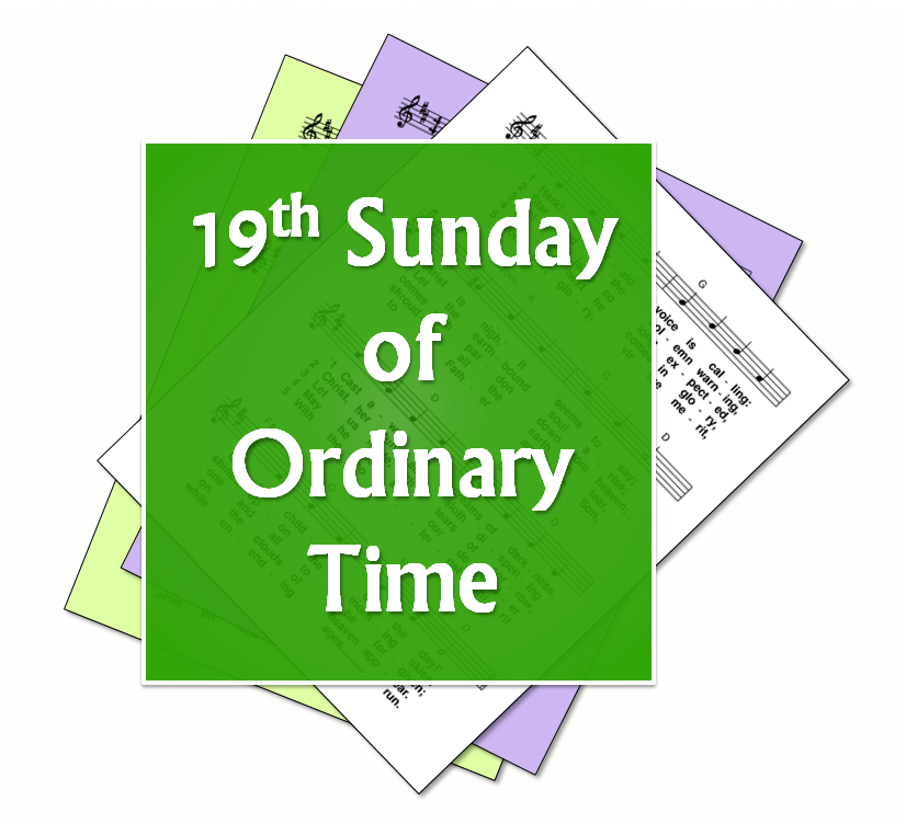 Liturgytools Net Hymns For The 19th Sunday Of Ordinary Time Year A 9 August