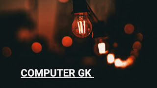 Computer Gk