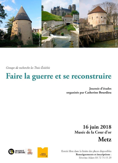 METZ (57) - Journée d'étude "Faire la guerre et se reconstuire" (16 juin 2018)