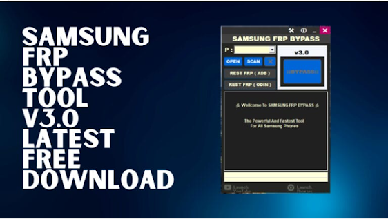 Samsung FRP Bypass Tools