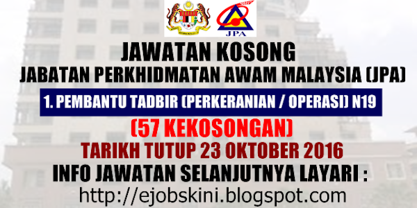 Jawatan Kosong Jabatan Perkhidmatan Awam Malaysia (JPA) - 23 Oktober 2016