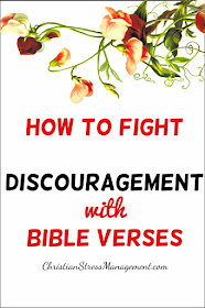 How to Fight Discouragement with Bible Verses