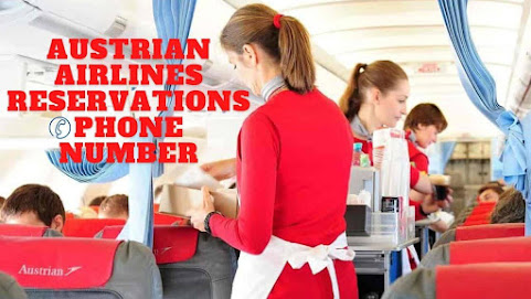 Austrian Airlines Reservations Phone Number - General Searches - https://generalsearches.blogspot.com/