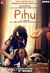 This One Could Have Been A Terrific Experience : PIHU 2018 Movie Review 