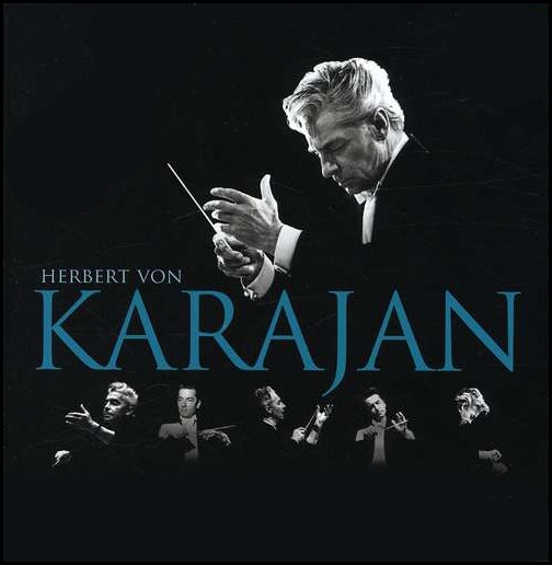 Herbert von Karajan (5 de abril de 1908 - 16 de julio de 1989)