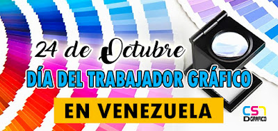 Día del trabajador gráfico en Venezuela 24 Octubre