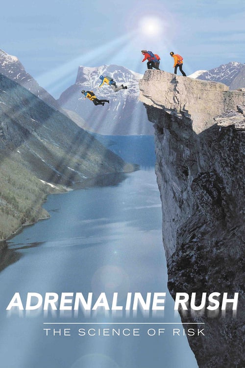 [HD] Adrenaline Rush: The Science of Risk 2002 Film Entier Vostfr