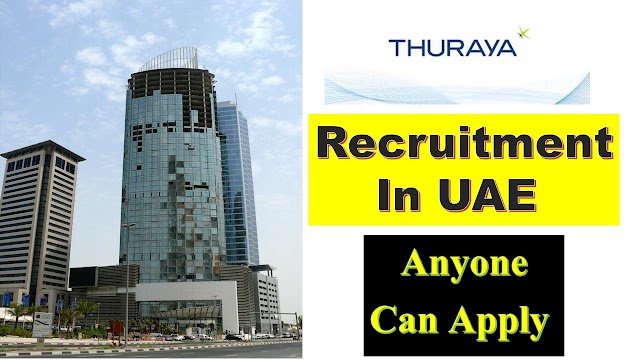 Thuraya Hiring Staff In UAE -2020 | jobs In Dubai |  