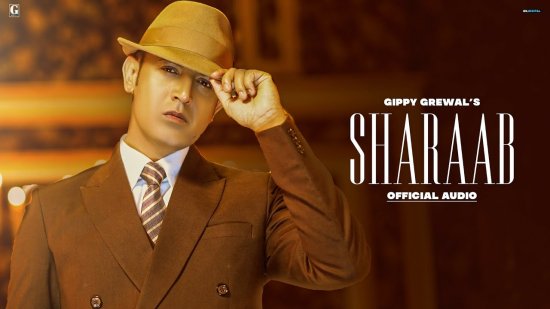 Sharaab Lyrics Gippy Grewal x Gurlez Akhtar | The Main Man