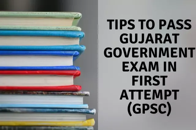 Tips to Pass Gujarat Government Exam In First attempt
