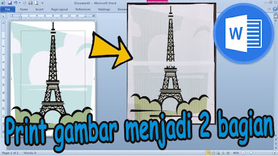 Cara Print 1 Gambar Menjadi 2 Bagian di Microsoft Word