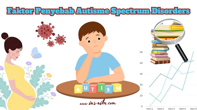 faktor penyebab autisme