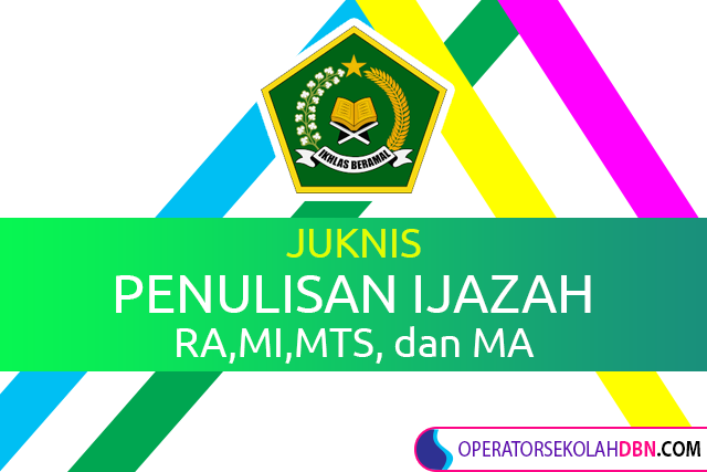 Juknis Penulisan Ijazah Tahun Pelajaran 2019/2020