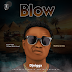 Music: DJ NIGGX – Blow Download