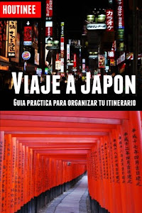 Viaje a Japón - Turismo fácil y por tu cuenta: Guía práctica para organizar tu itinerario