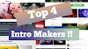 Top 4 free YouTube Intro Makers are Available Now !!