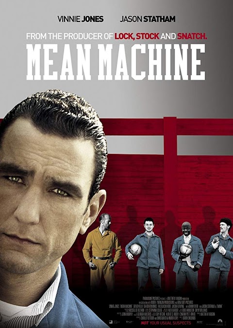الآلة الدنيئة Mean Machine (2001)