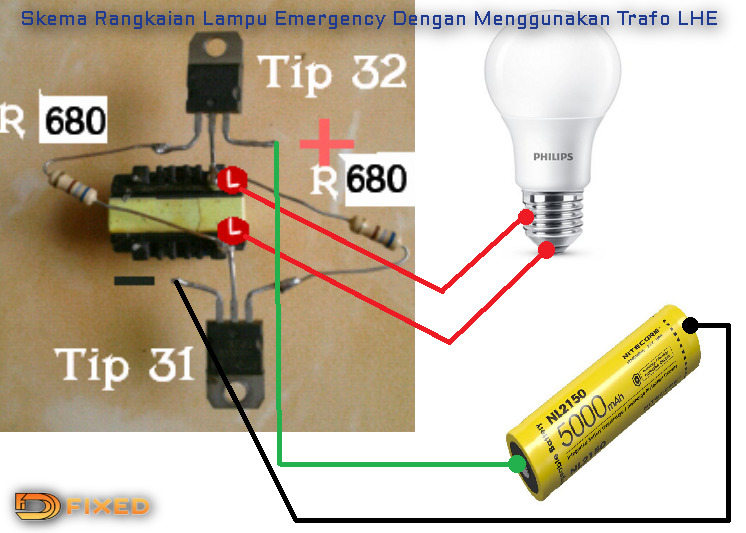 Cara Membuat Lampu Emergency Dengan Trafo LHE - Dfixed.Com