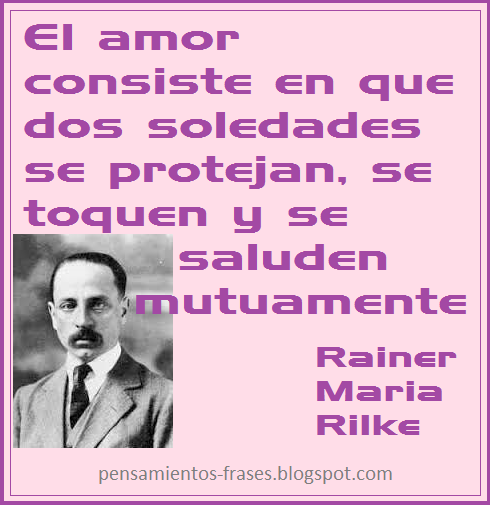 frases de Rainer Maria Rilke