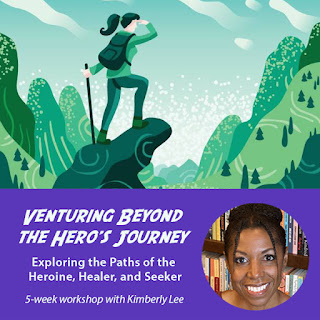 Venturing Beyond the Hero's Journey - Exploring the Paths of Heroine, Healer, and Seeker by Kimberly Lee