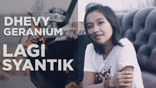 (4.4MB) Download Dhevy Geranium - Lagi Syantik Reggae Cover Mp3