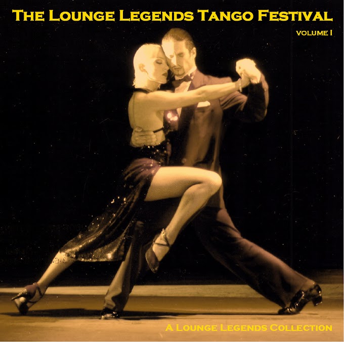 The Lounge Legends Tango Festival