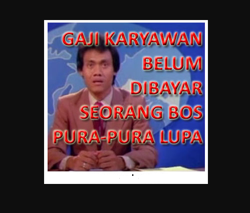 Meme Lucu Gajian Ala Model Kini